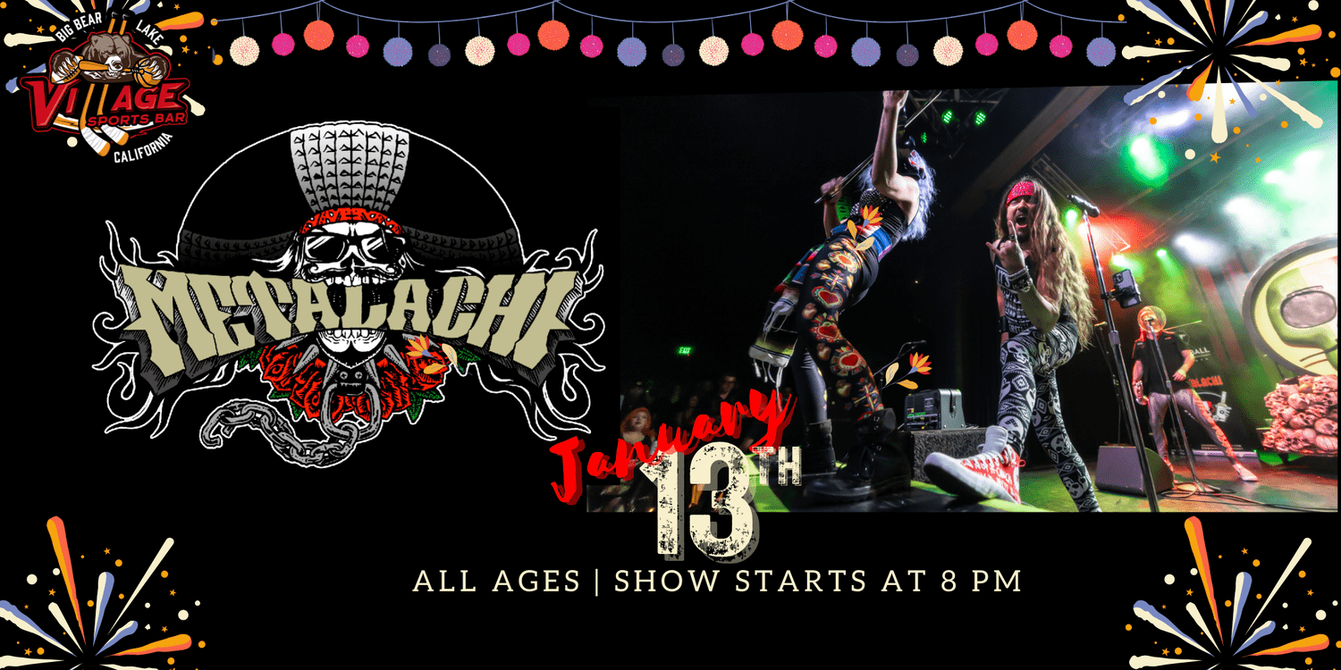 Village Sports Bar Presents: Metalachi, The World's First and Only Heavy Metal Mariachi Band