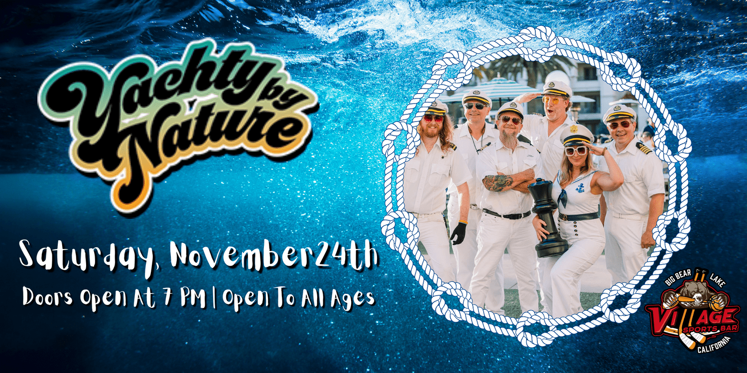 Village Sports Bar Presents: Yachty By Nature, Yacht Rock Tribute Band
