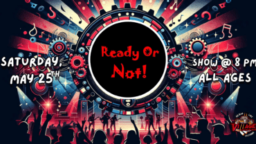 Village Sports Bar Presents: Ready Or Not