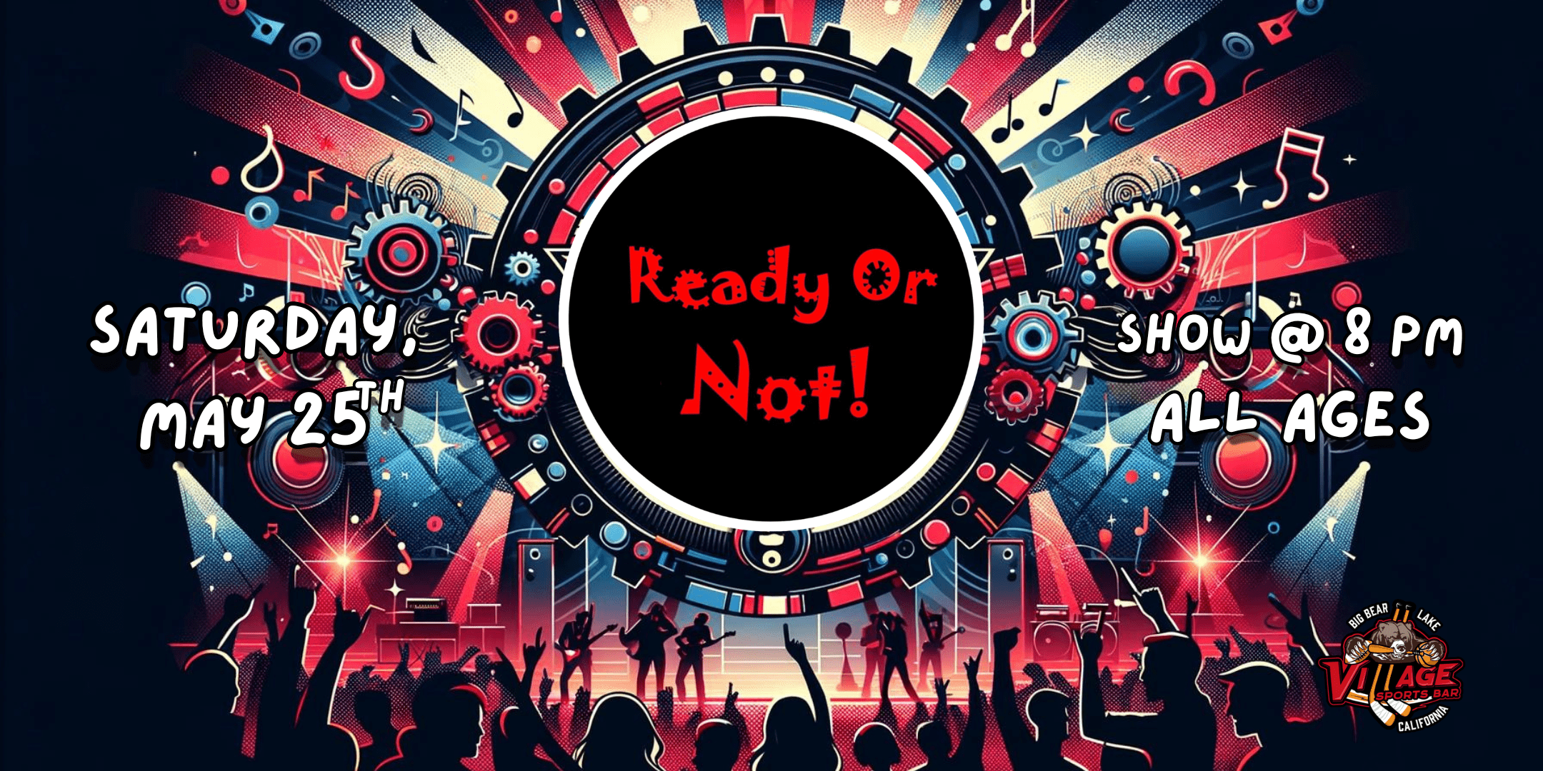 Village Sports Bar Presents: Ready Or Not