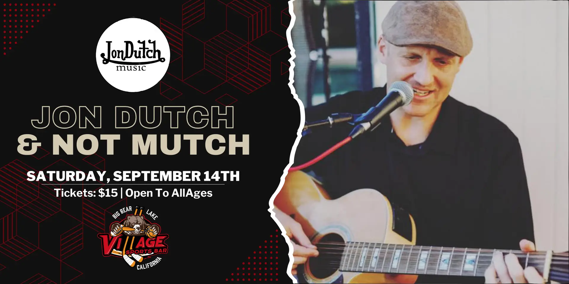 Jon Dutch playing guitar and singing into a microphone promoting his live performance at the Village Sports Bar on September 14th.