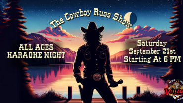 Silhouette of Cowboy Russ against a mountain sunset background promoting an all ages karaoke night at Village Sports Bar on Saturday, September 21st starting at 6 PM.