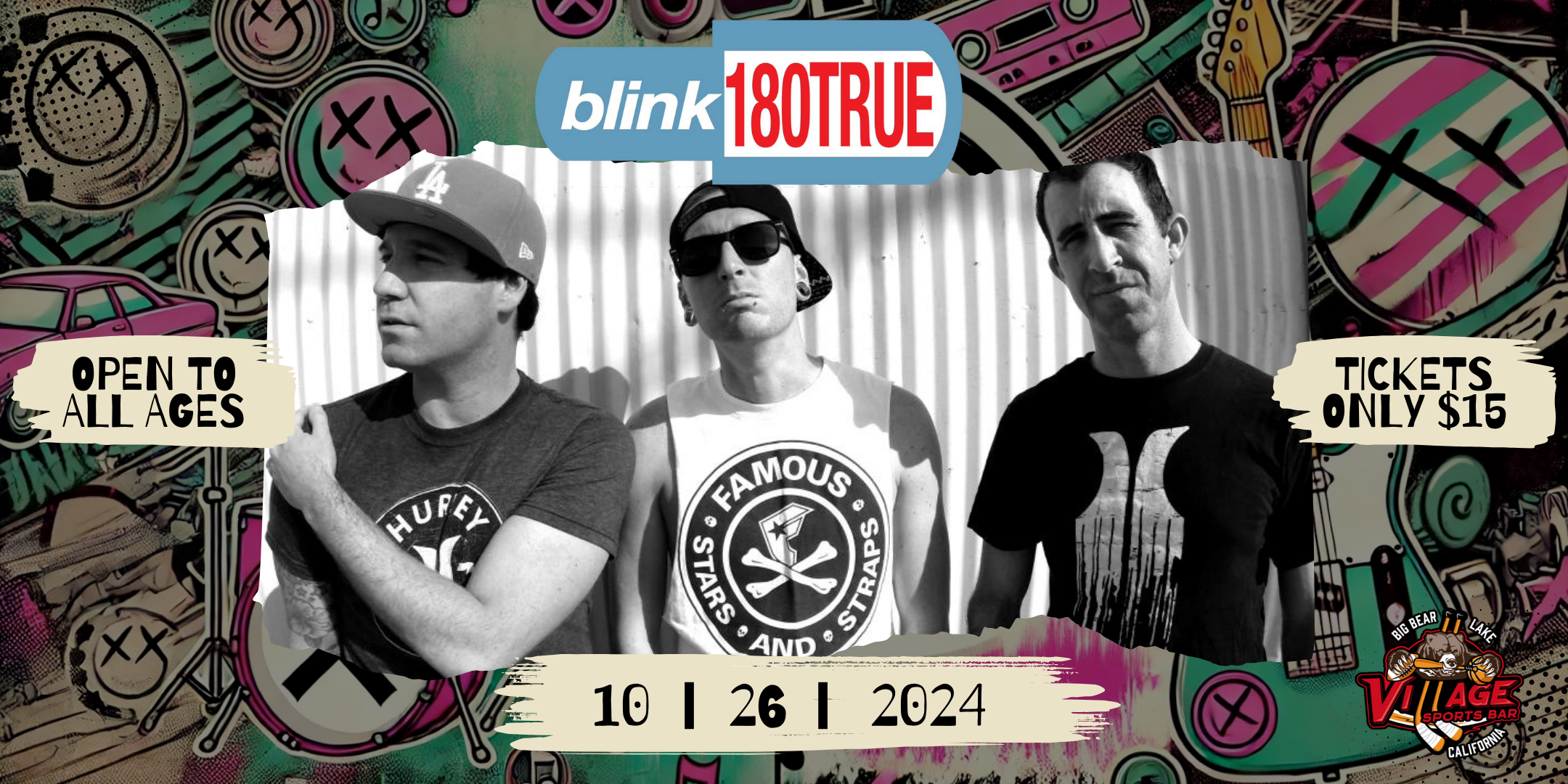 Blink-180TRUE band members posing in front of a colorful graffiti background with event details and Village Sports Bar logo.